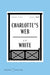 Charlotte's Web American Classics Edition