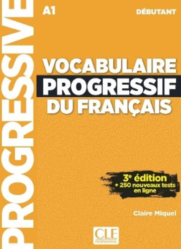 Vocabulaire progressif du francais - Niveau debutant (A1) - Livre + Audio telechargeable + Appli-web