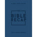 The Bible Recap – A One–Year Guide to Reading and Understanding the Entire Bible, Personal Size Imitation Leather