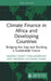 Climate Finance in Africa and Developing Countries