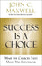 Success Is a Choice