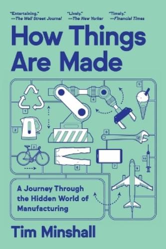 How Things Are Made