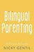 Bilingual Parenting