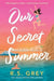 Our Secret Summer (Special Limited Edition)