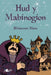 Hud y Mabinogion
