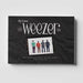 My Friend, Weezer