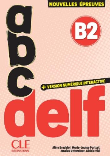 ABC DELF - Niveau B2 + audio - 3eme edition