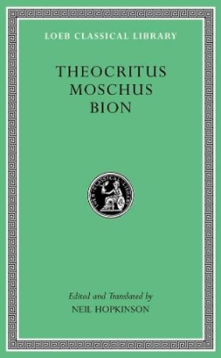 Theocritus. Moschus. Bion