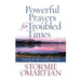 Powerful Prayers for Troubled Times