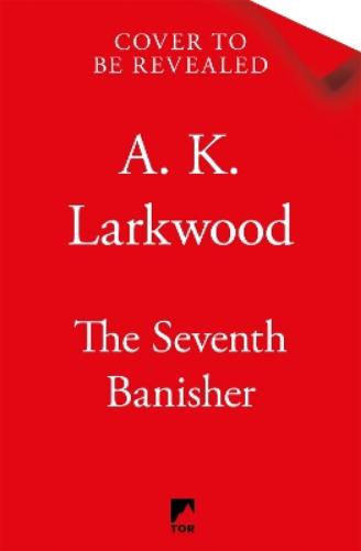 The Seventh Banisher