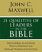 21 Qualities of Leaders in the Bible