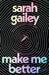 Make Me Better