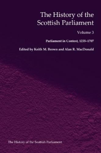The History of the Scottish Parliament