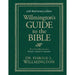 Willmington's Guide to the Bible 30th Anniversary Edition
