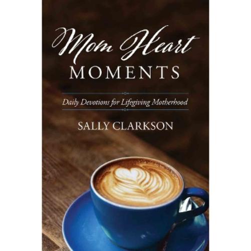 Mom Heart Moments