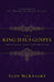 The King Jesus Gospel
