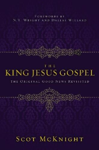 The King Jesus Gospel