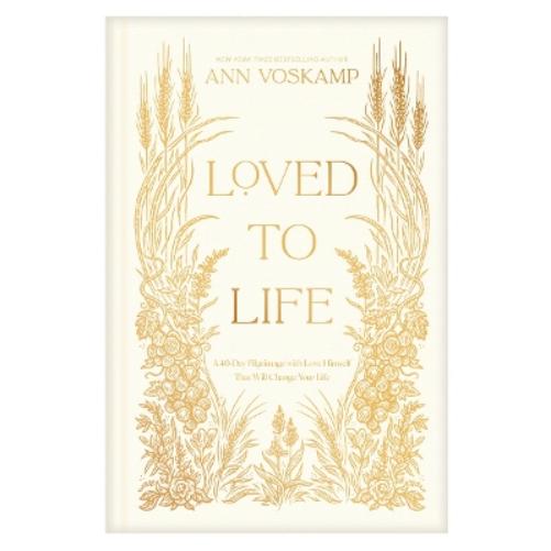 Loved to Life