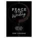 Peace in the Waiting