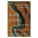 When God Seems Distant