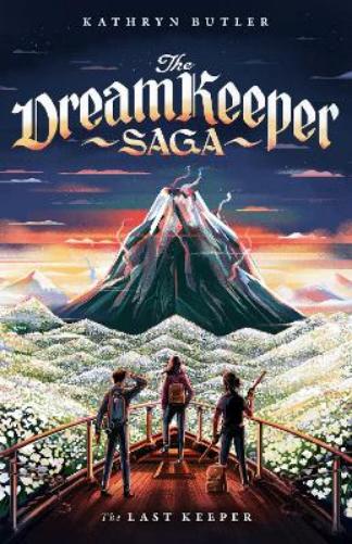 The Last Keeper (The Dream Keeper Saga Book 5), Volume 5