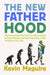 The New Fatherhood