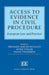 Access to Evidence in Civil Procedure