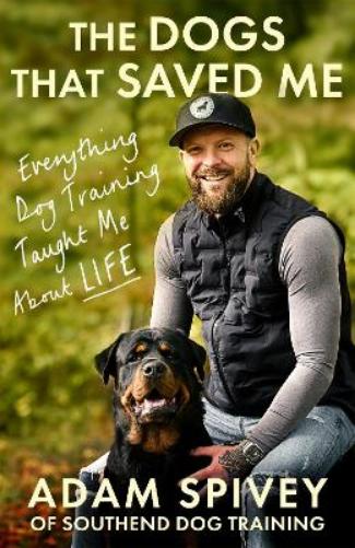 The Dogs That Saved Me