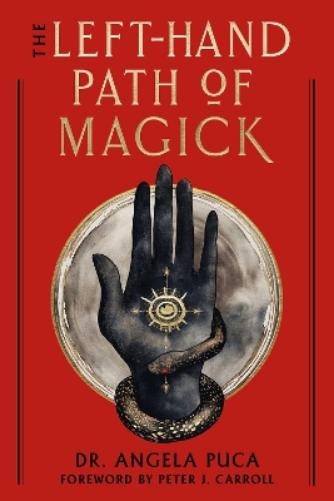 The Left-Hand Path of Magick