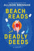 Beach Reads and Deadly Deeds