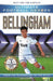 Ultimate Football Heroes: Bellingham (Midfield Generals 1)