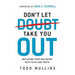 Don't Let Doubt Take You Out