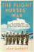 The Flight Nurses’ War