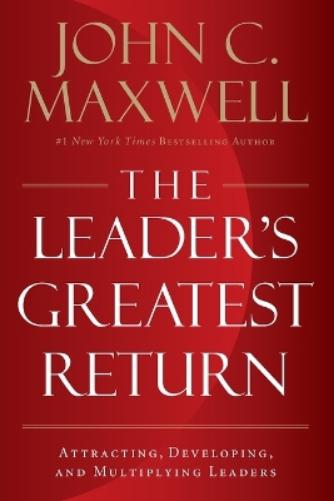 The Leader's Greatest Return