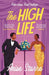 The High Life