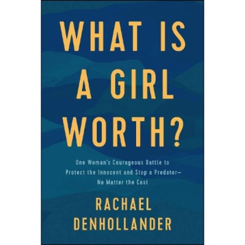 What Is a Girl Worth?
