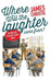 Where Will the Laughter Come From?