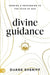 Divine Guidance