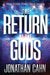 Return of the Gods, The