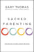 Sacred Parenting