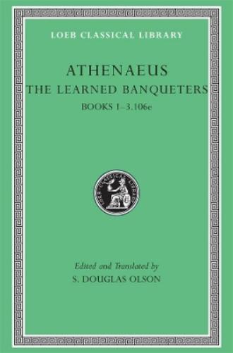 The Learned Banqueters, Volume I