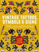 Vintage Tattoos, Symbols & Signs Sticker, Color & Activity Book