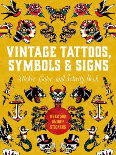 Vintage Tattoos, Symbols & Signs Sticker, Color & Activity Book