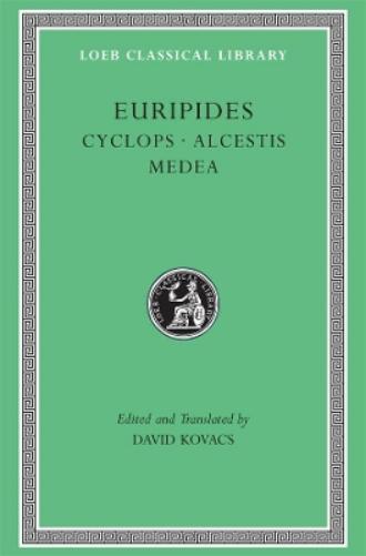 Cyclops. Alcestis. Medea