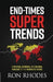End-Times Super Trends