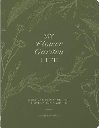 My Flower Garden Life