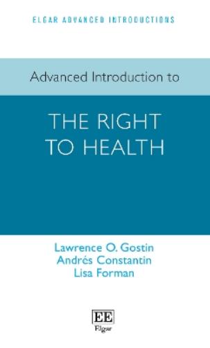 Advanced Introduction to the Right to Health