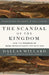 The Scandal of the Kingdom