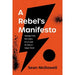 Rebel's Manifesto, A