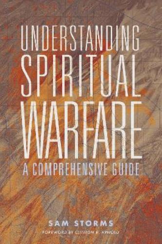 Understanding Spiritual Warfare